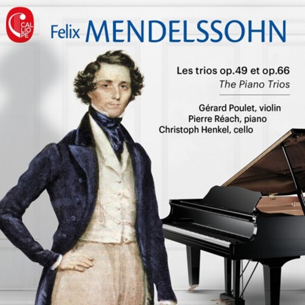 Mendelssohn - The Piano Trios | Calliope CAL1638