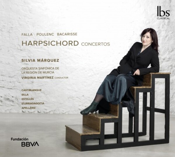 Falla, Poulenc & Bacarisse - Harpsichord Concertos | IBS Classical IBS82021