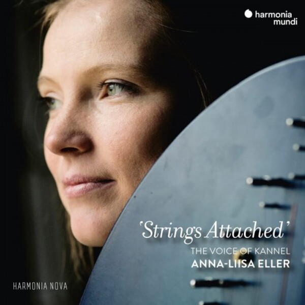 Strings Attached: The Voice of Kannel | Harmonia Mundi HMN916110