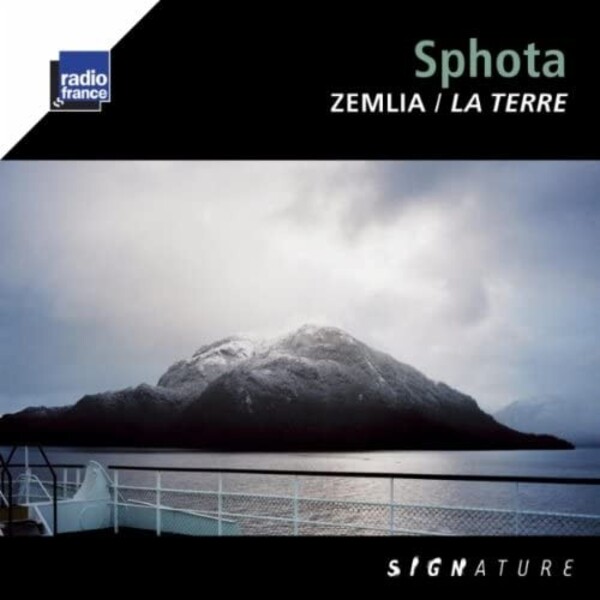 Sphota: Zemlia (La Terre) | Radio France SIG11069