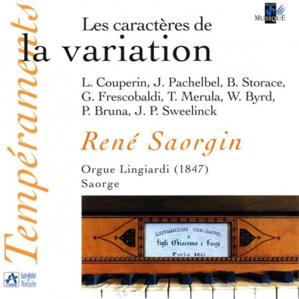 Les Caracteres de la variation: Couperin, Pachelbel, Frescobaldi, etc. | Radio France TEM316010
