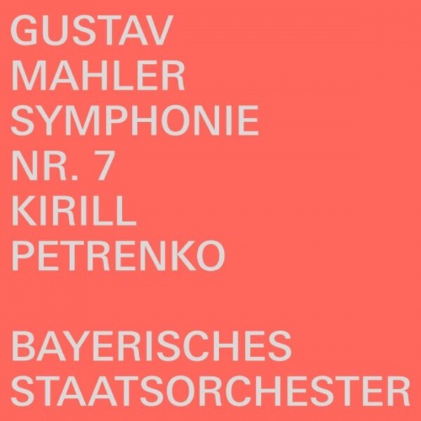 Mahler - Symphony no.7 | Bayerische Staatsoper Recordings BSOREC0001