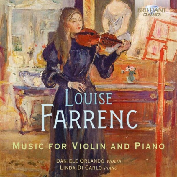 Farrenc - Music for Violin and Piano | Brilliant Classics 95922