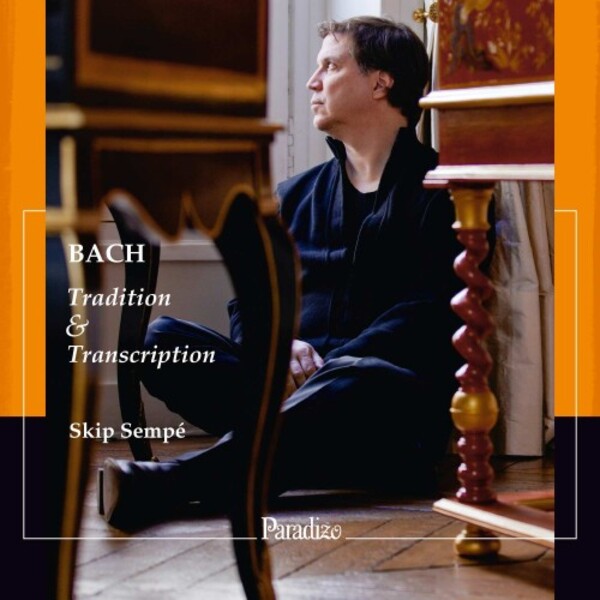 JS Bach - Tradition & Transcription