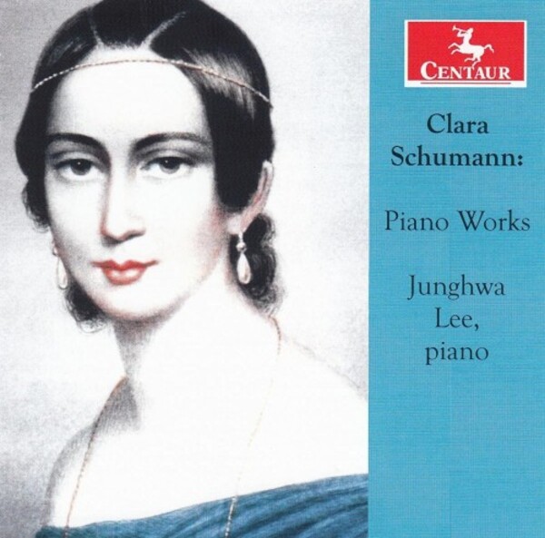 Clara Schumann - Piano Works | Centaur Records CRC3840