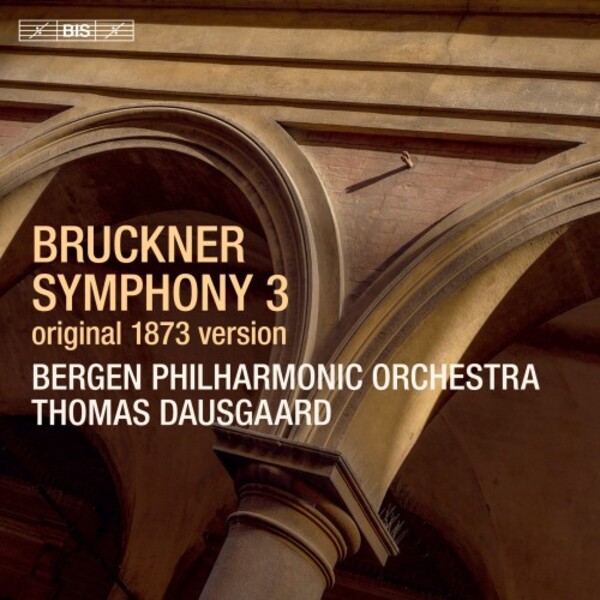 Bruckner - Symphony no.3 | BIS BIS2464