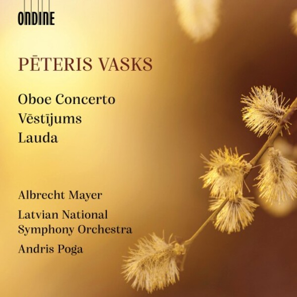 Vasks - Oboe Concerto, Vestijums, Lauda | Ondine ODE13552