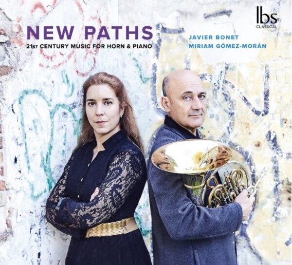 New Paths: 21st-Century Music for Horn & Piano | IBS Classical IBS122021