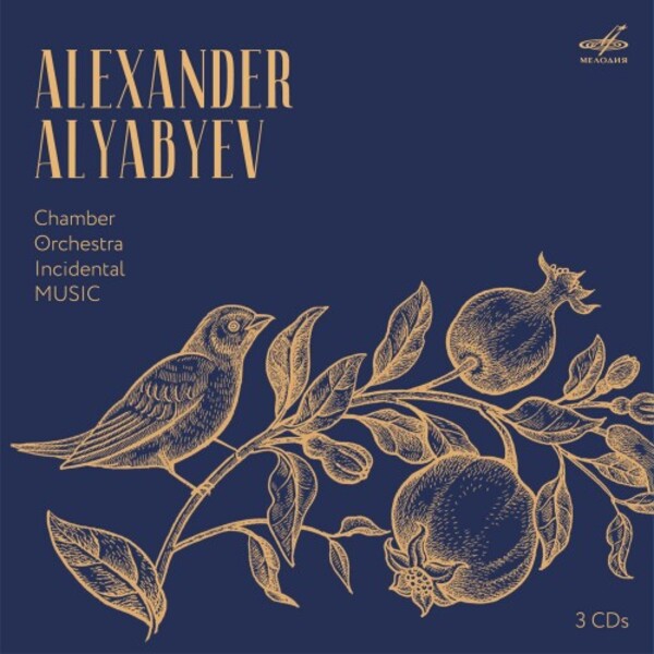 Alyabyev - Chamber, Orchestral & Incidental Music | Melodiya MELCD1002629