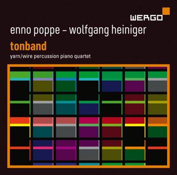 Poppe & Heiniger - Tonband | Wergo WER73982