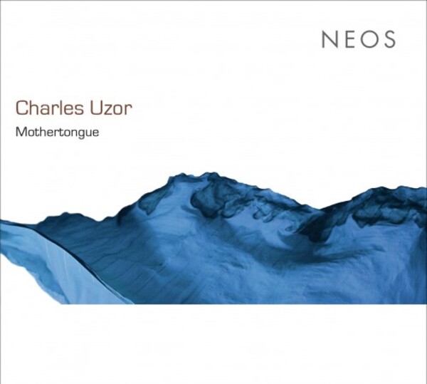 Uzor - Mothertongue | Neos Music NEOS1210809