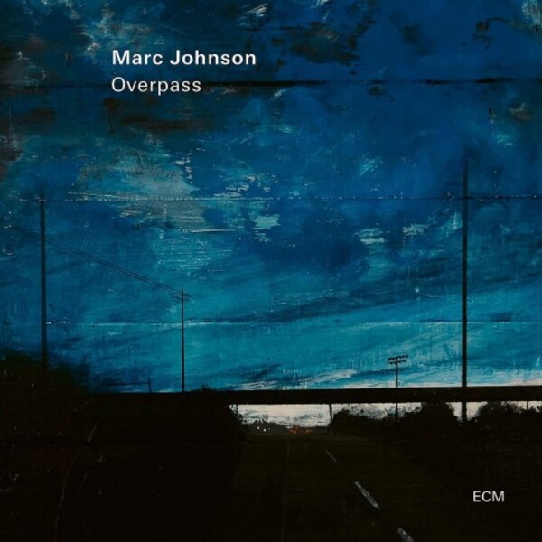 Marc Johnson: Overpass | ECM 3810819