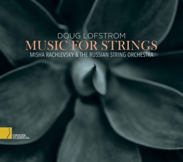 Lofstrom - Music for Strings