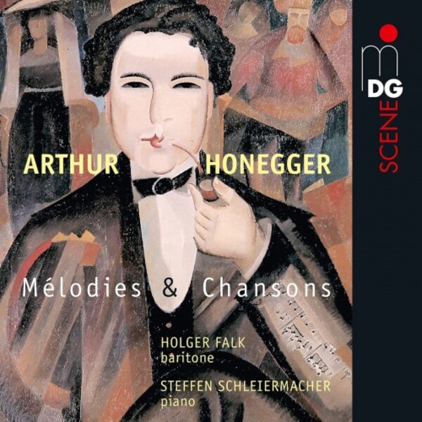 Honegger - Melodies & Chansons