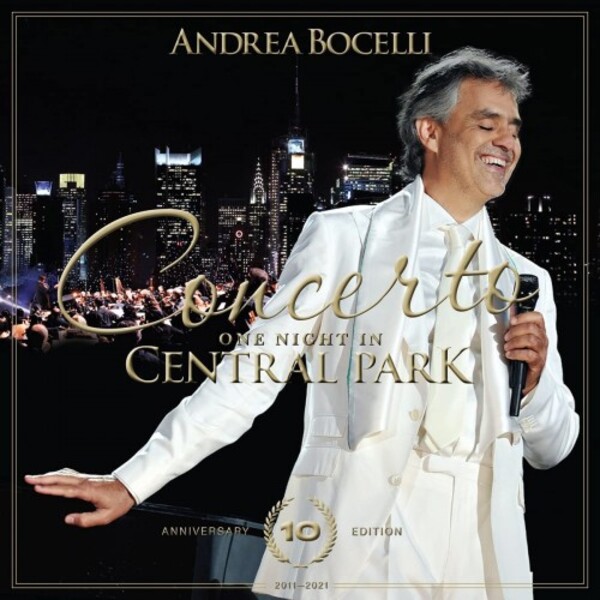 Andrea Bocelli - Concerto: One Night in Cenral Park (10th Anniversary Fan Edition with CD + DVD) | Decca 3863068