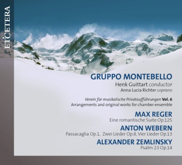 Reger, Webern & Zemlinsky - Arrangements & Original Works for Chamber Ensemble | Etcetera KTC1647