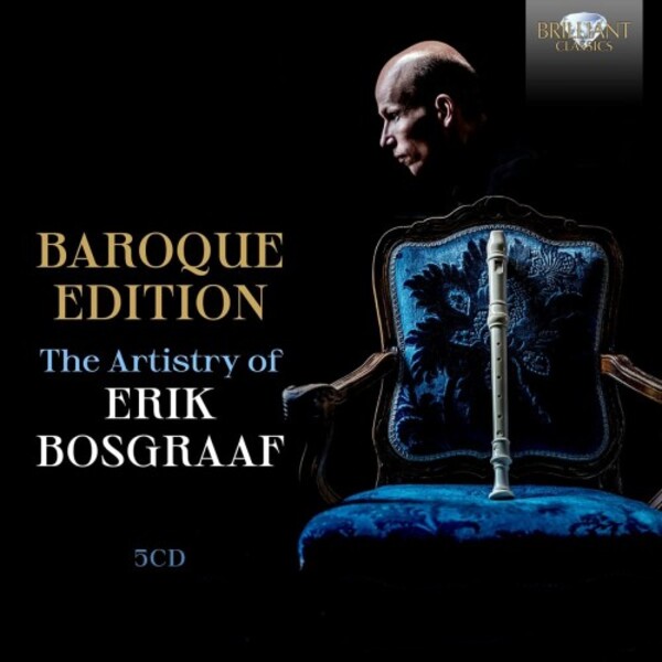 Baroque Edition: The Artistry of Erik Bosgraaf | Brilliant Classics 96440