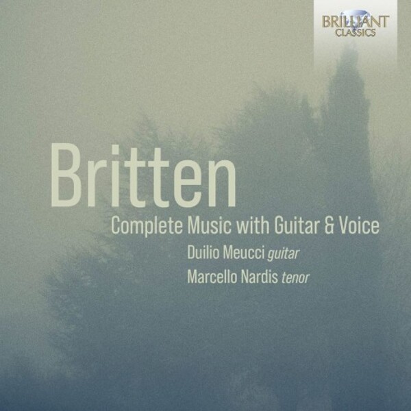 Britten - Complete Music with Guitar & Voice | Brilliant Classics 95737
