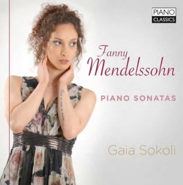 Fanny Mendelssohn - Piano Sonatas | Piano Classics PCL10187