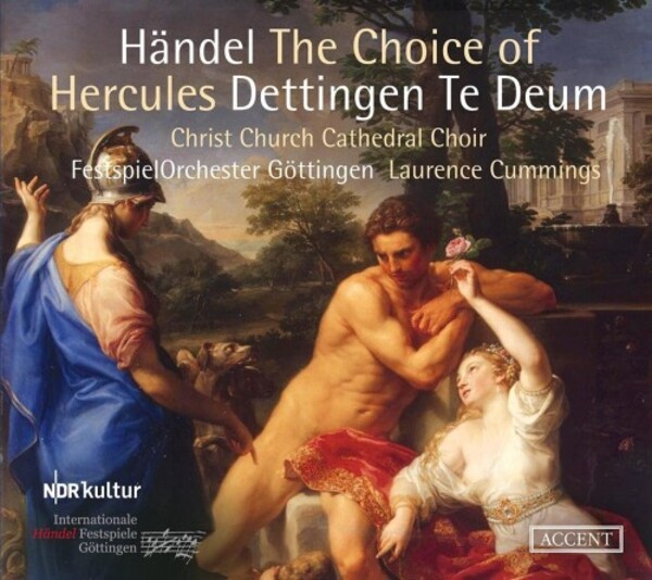 Handel - The Choice of Hercules, Dettingen Te Deum | Accent ACC26415