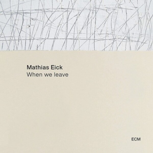 Mathias Eick - When we leave | ECM 3856308
