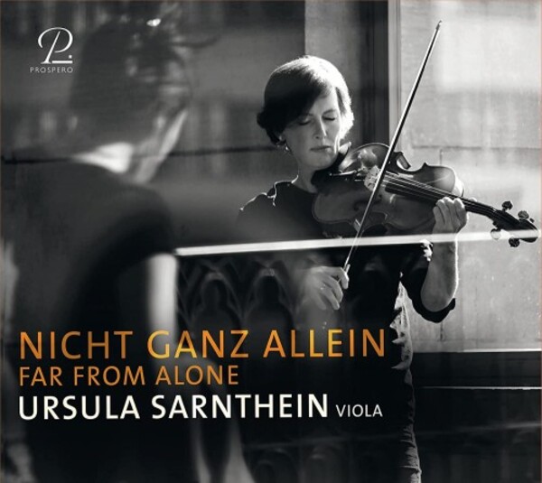 Nicht ganz allein (Far From Alone): Music for Solo Viola