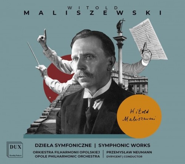 Maliszewski - Symphonic Works | Dux DUX1716-18