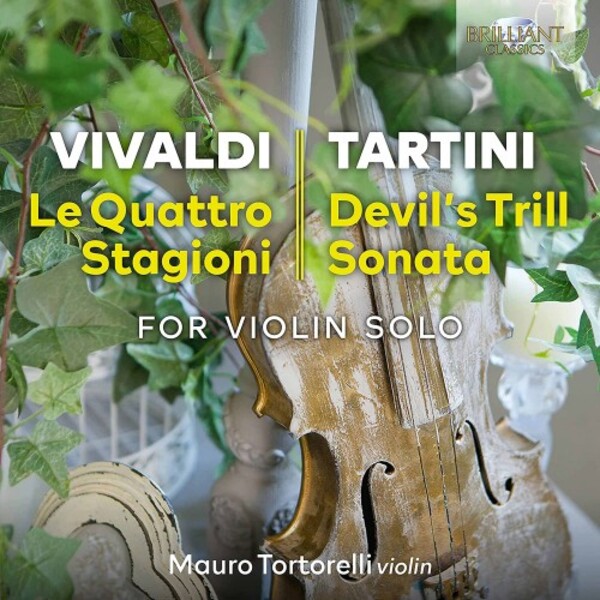 Vivaldi - The Four Seasons; Tartini - Devils Trill (arr. solo violin) | Brilliant Classics 96491