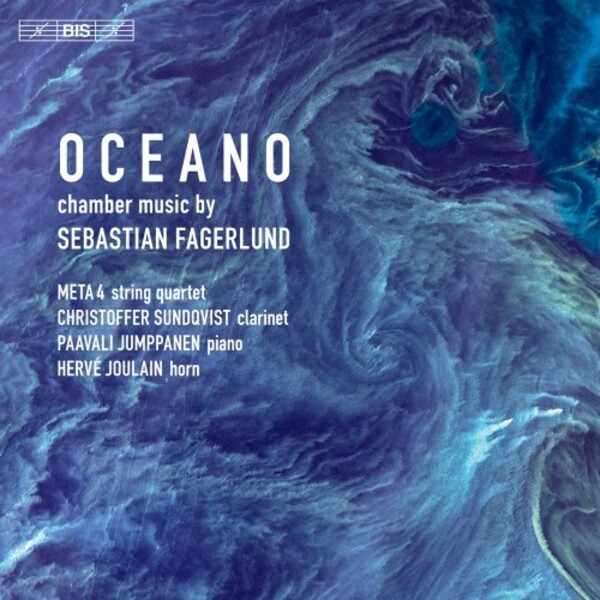 Fagerlund - Oceano: Chamber Music