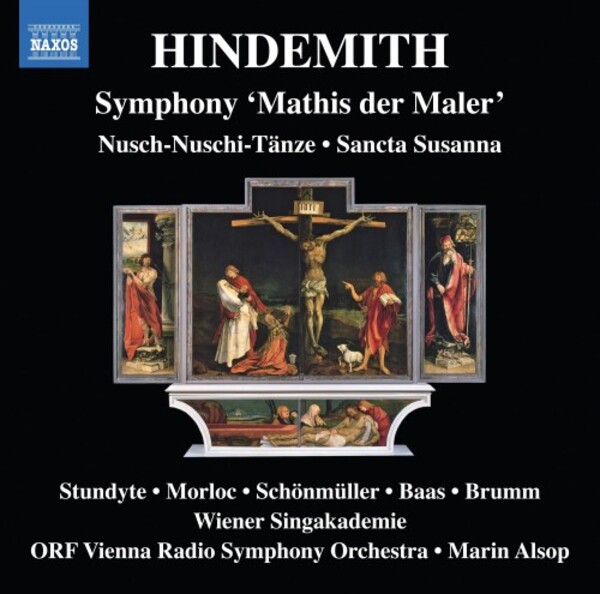 Hindemith - Symphony ‘Mathis der Maler’, Nusch-Nuschi-Tanze, Sancta Susanna | Naxos 8574283