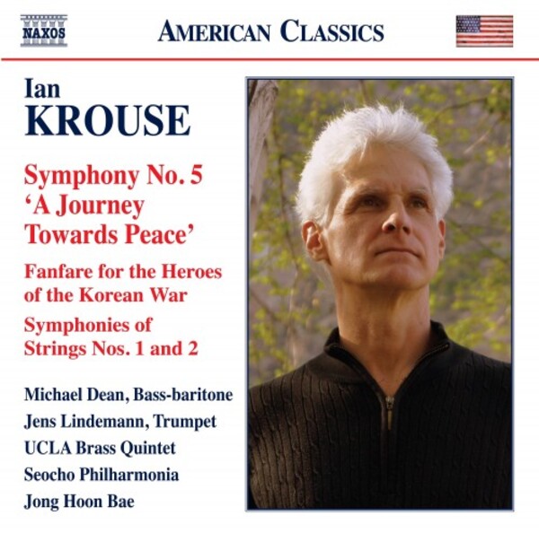 Krouse - Symphony no.5, Symphonies of Strings 1 & 2