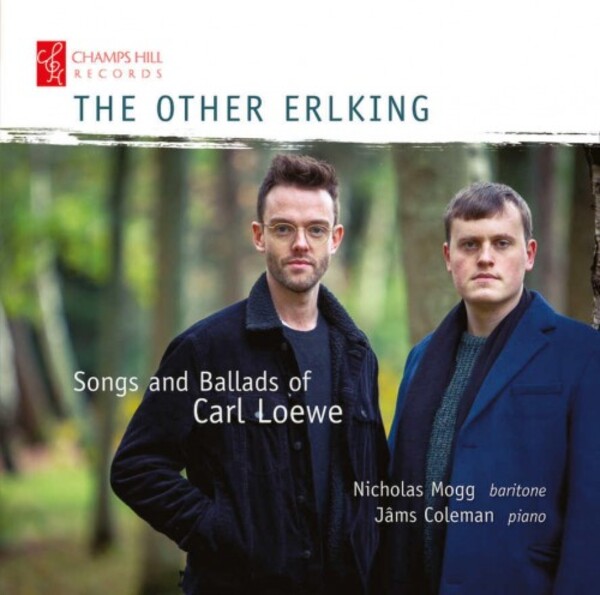 Loewe - The Other Erlking: Songs and Ballads