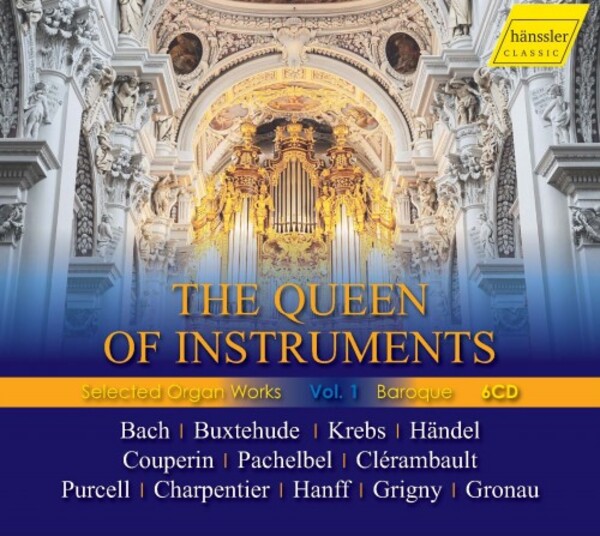 The Queen of Instruments: Selected Organ Works Vol.1 - Baroque