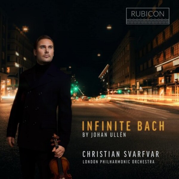 Ullen - Infinite Bach (Violin Concertos arr. Ullen)