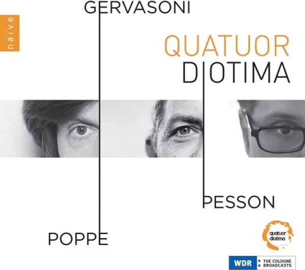 Gervasoni, Pesson, Poppe - String Quartets | Naive V7159