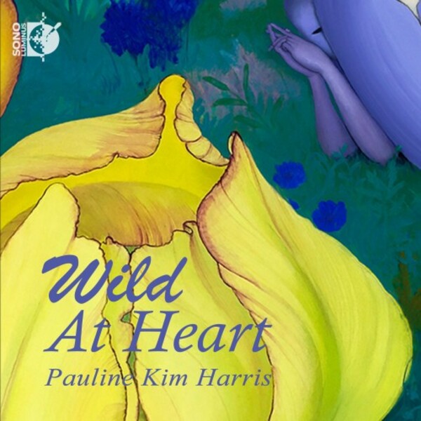 Wild At Heart: Reincarnations of JS Bach�s Chaconne | Sono Luminus DSL92253