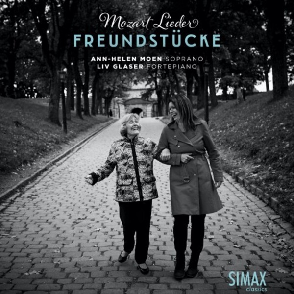 Freundstucke: Mozart - Lieder