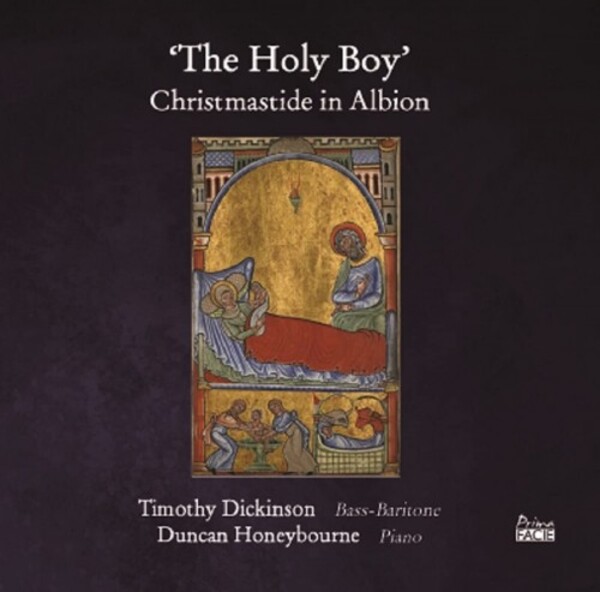 The Holy Boy: Christmastide in Albion | Prima Facie PFCD170