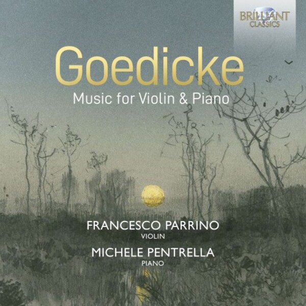 Goedicke - Music for Violin & Piano