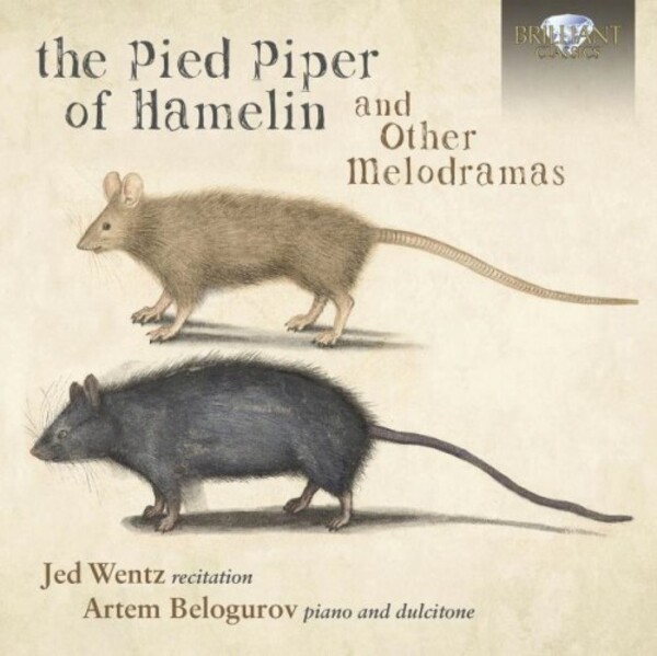 The Pied Piper of Hamelin and Other Melodramas