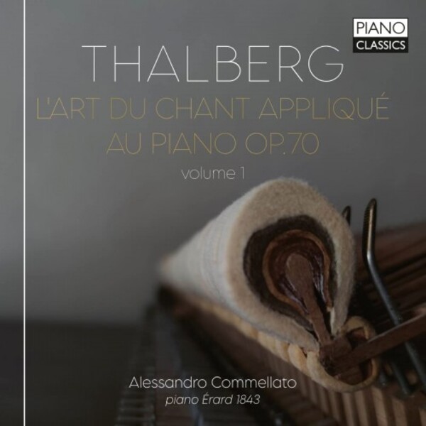 Thalberg - L’Art du chant applique au piano Vol.1 | Piano Classics PCL10242