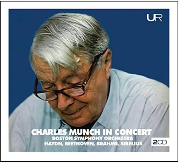 Charles Munch in Concert: Haydn, Beethoven, Brahms, Sibelius
