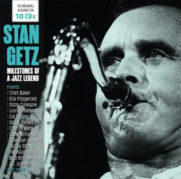 Stan Getz: Milestones of a Jazz Legend