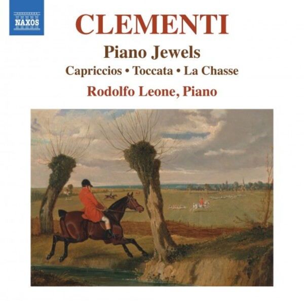 Clementi - Piano Jewels: Capriccios, Toccata, La Chasse | Naxos 8574233