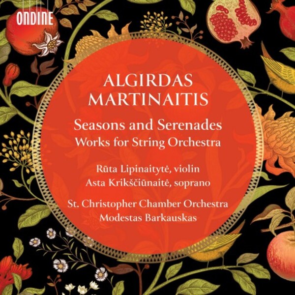 Martinaitis - Seasons and Serenades: Works for String Orchestra | Ondine ODE13982