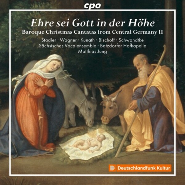 Ehre sei Gott in der Hohe: Baroque Christmas Cantatas from Central Germany Vol.2 | CPO 5554912