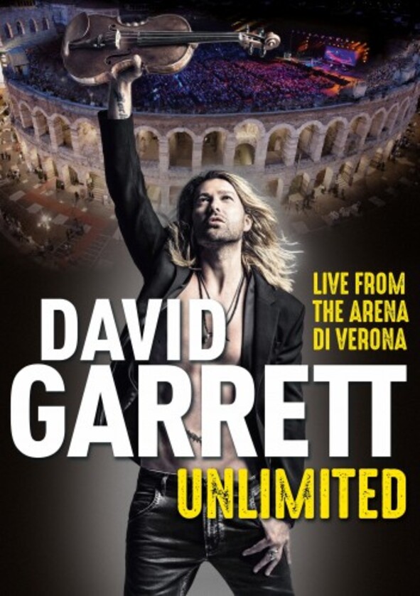 David Garrett: Unlimited - Live from the Arena di Verona (DVD) | C Major Entertainment 759808