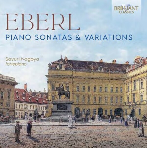 Eberl - Piano Sonatas & Variations