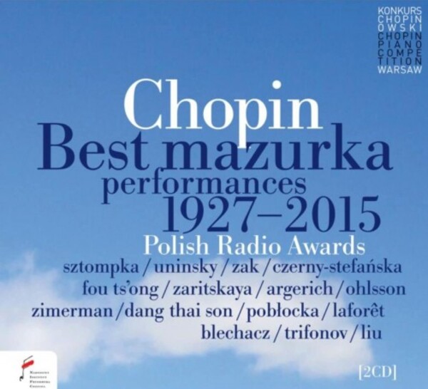 Chopin - Best Mazurka Performances 1927-2015 (Polish Radio Awards)