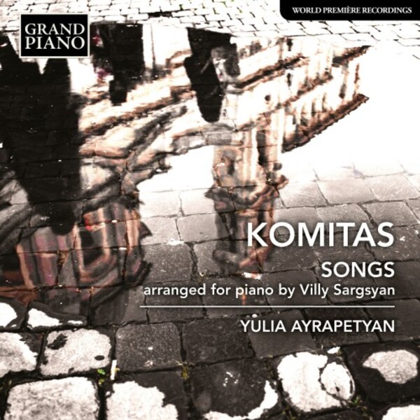Komitas - Songs arr. V Sargsyan for Piano | Grand Piano GP895
